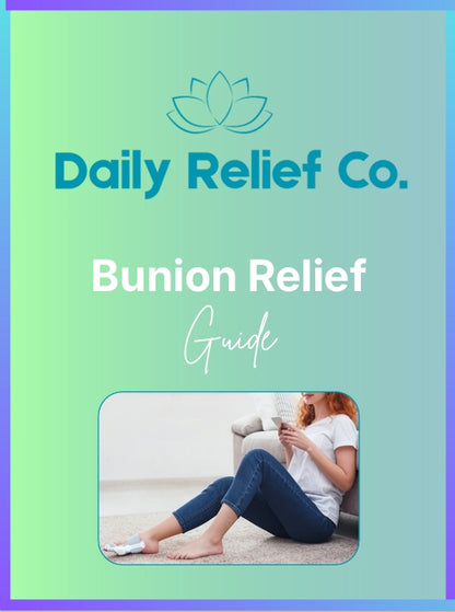 Bunion Relief Guide by Daily Relief Co. with a person using a device on a green and blue background.